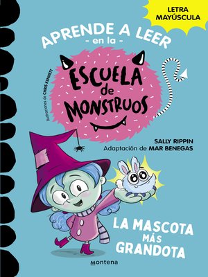 cover image of Aprender a leer en la Escuela de Monstruos 1--La mascota más grandota